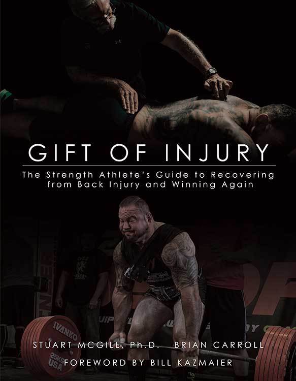 Gift of Injury by Dr. Stuart McGill and Brian Carroll - Kabuki Strength Store